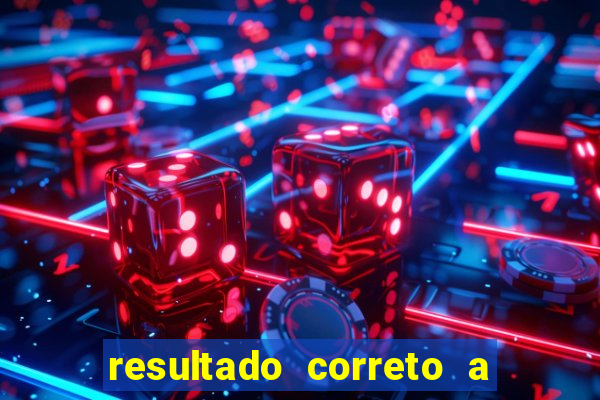 resultado correto a qualquer momento bet365